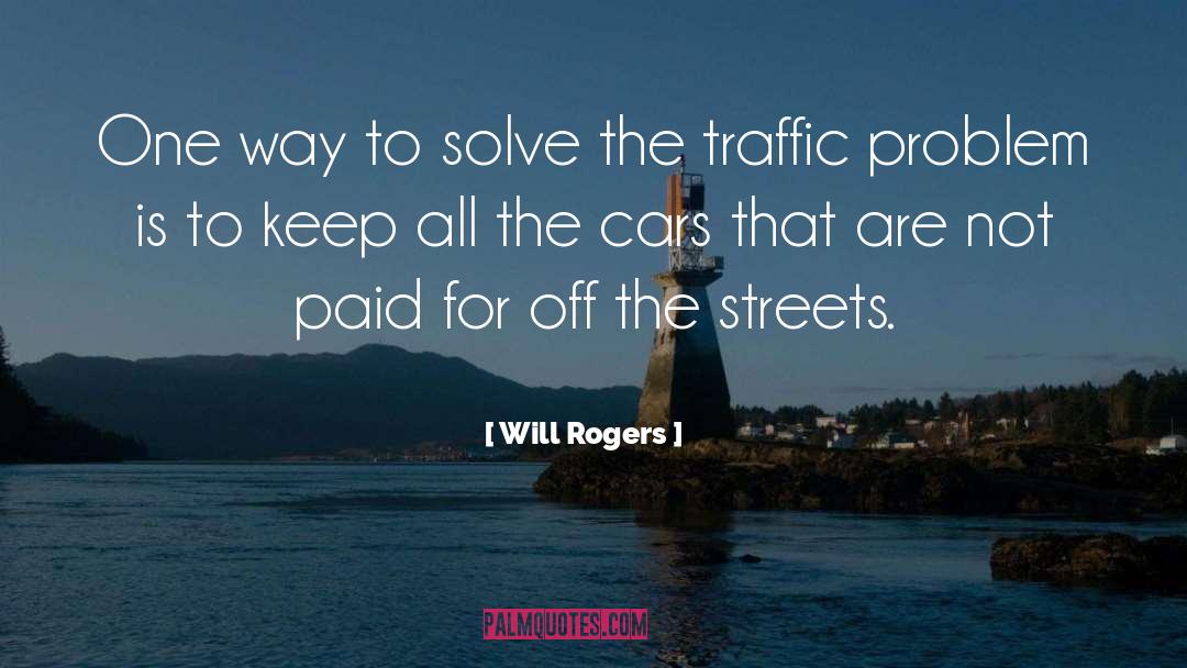 Dellow Cars quotes by Will Rogers