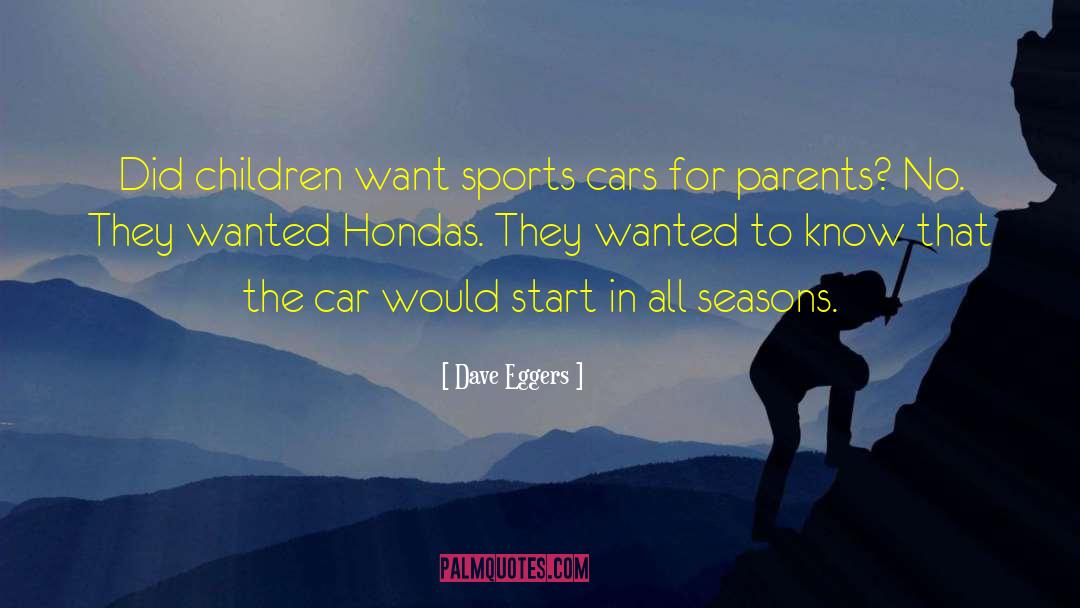 Dellow Cars quotes by Dave Eggers