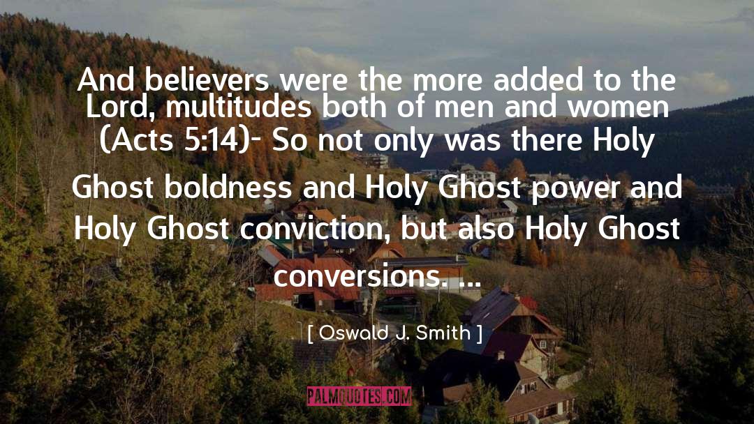 Dellow Conversions quotes by Oswald J. Smith