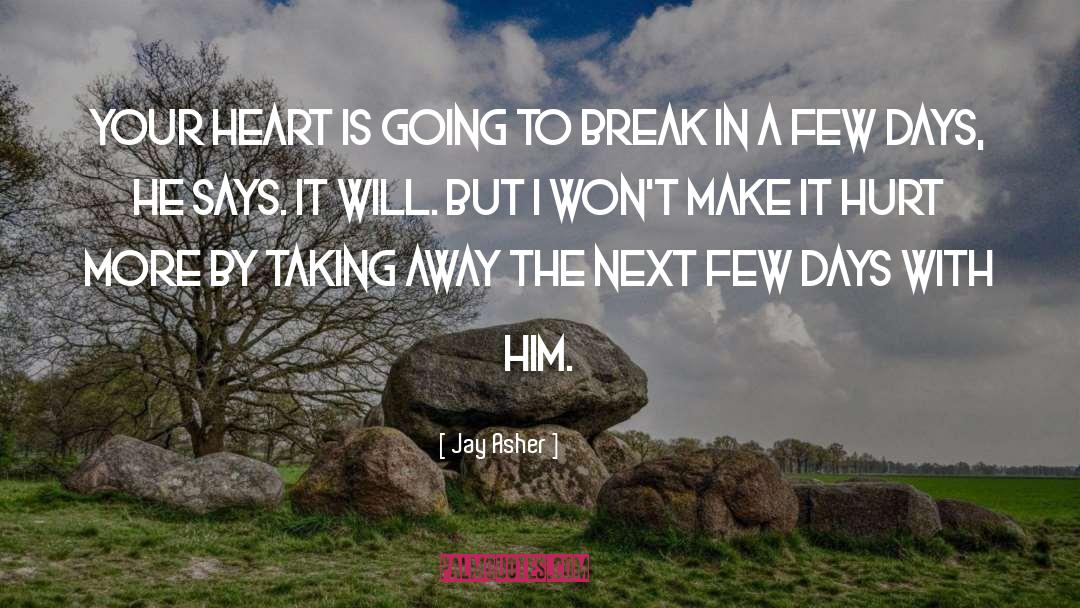 Deloris Heart quotes by Jay Asher
