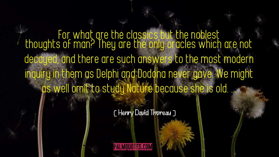 Delphi quotes by Henry David Thoreau