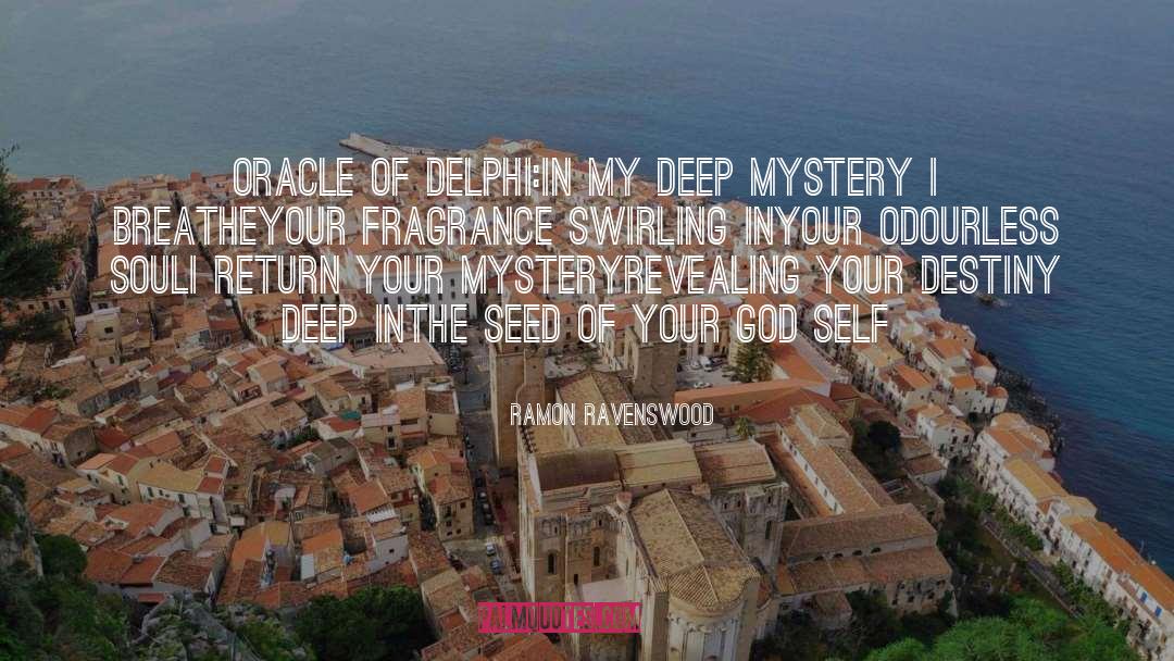 Delphi quotes by Ramon Ravenswood