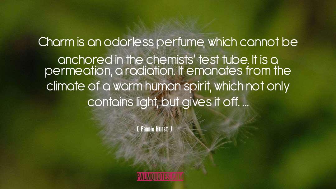 Delrae Perfume quotes by Fannie Hurst