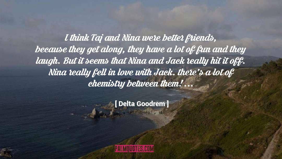 Delta quotes by Delta Goodrem