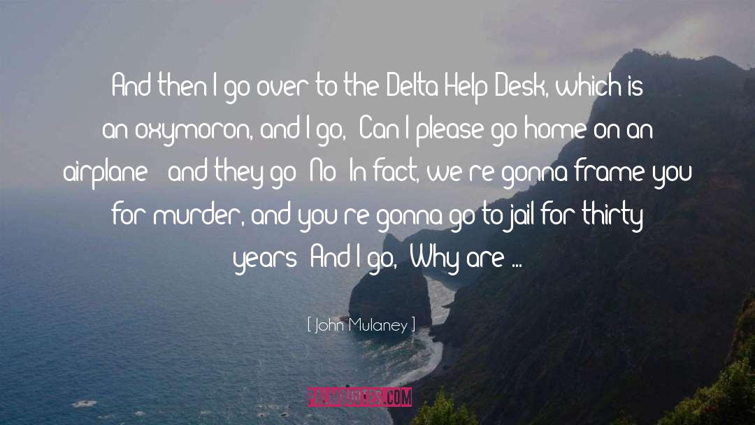 Delta quotes by John Mulaney