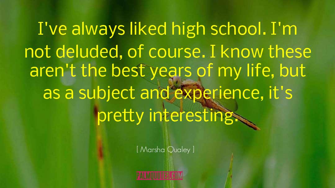 Deluded quotes by Marsha Qualey