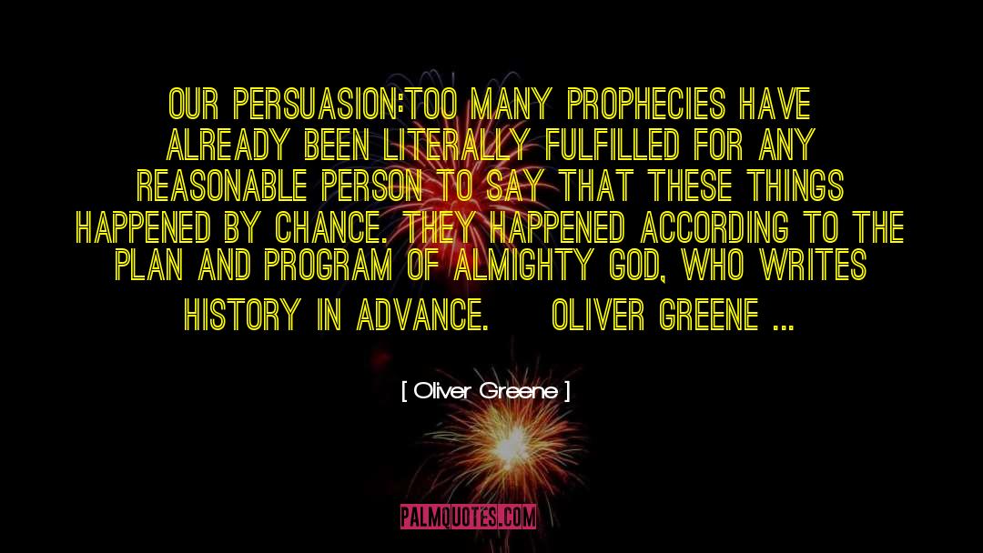 Deluge Prophecies quotes by Oliver Greene