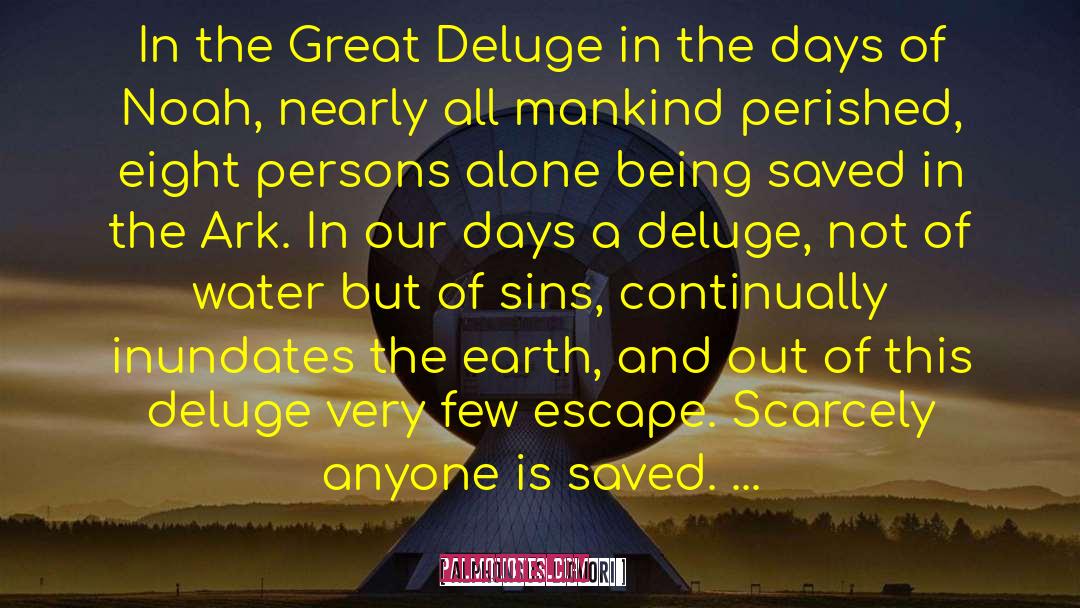 Deluge quotes by Alphonsus Liguori