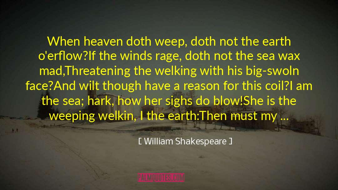 Deluge quotes by William Shakespeare