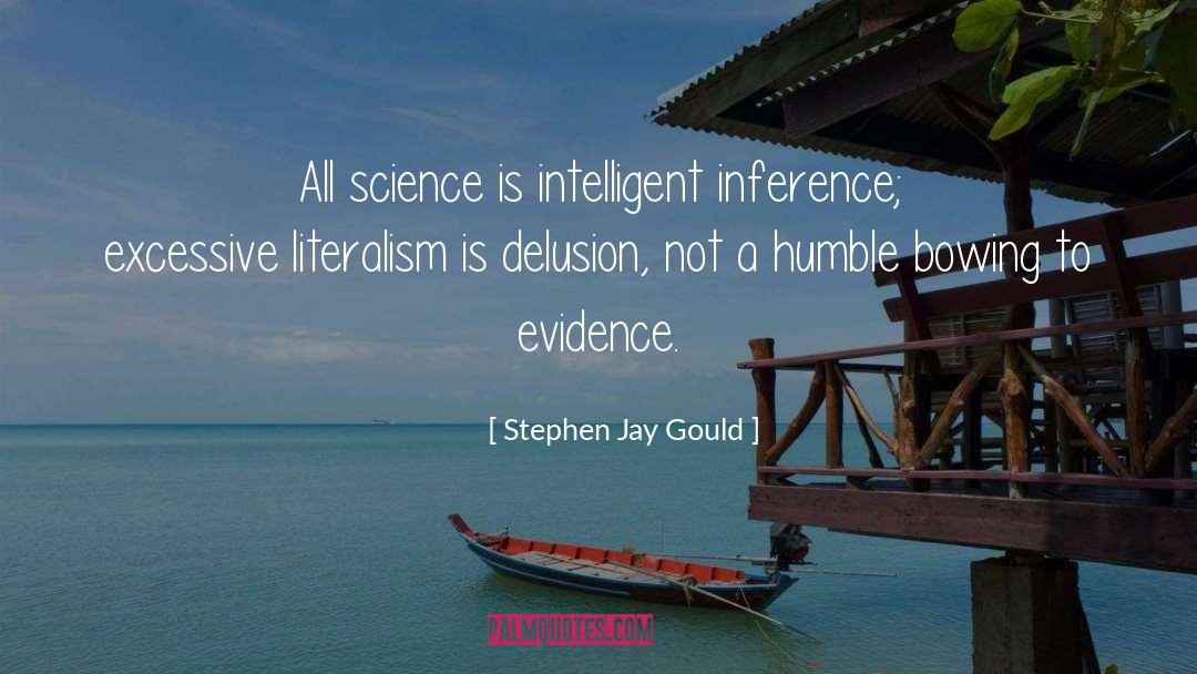 Delusion quotes by Stephen Jay Gould