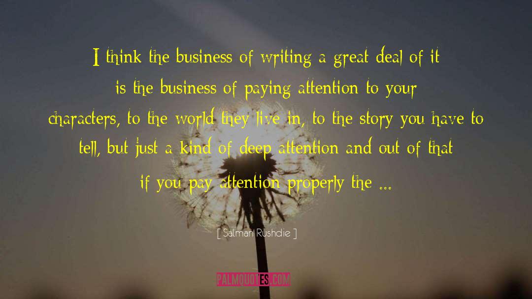 Delusions Of Business Writing quotes by Salman Rushdie