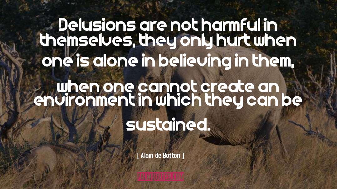 Delusions quotes by Alain De Botton