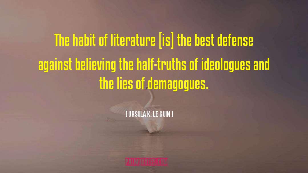 Demagogues quotes by Ursula K. Le Guin