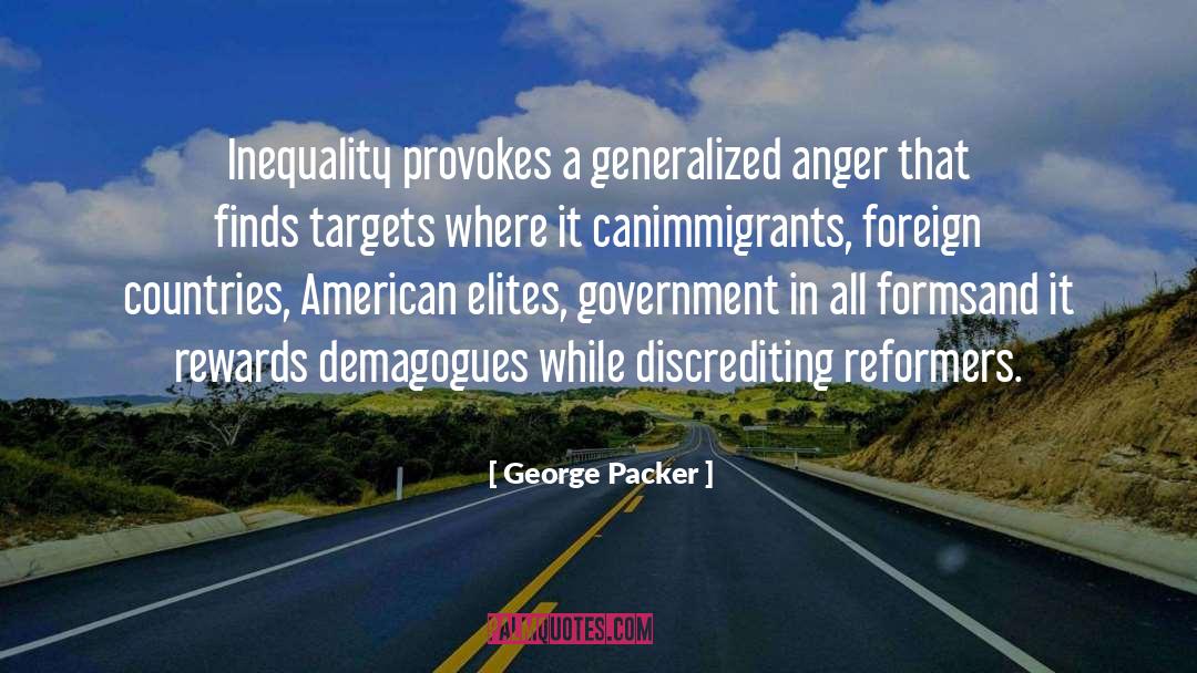 Demagogues quotes by George Packer