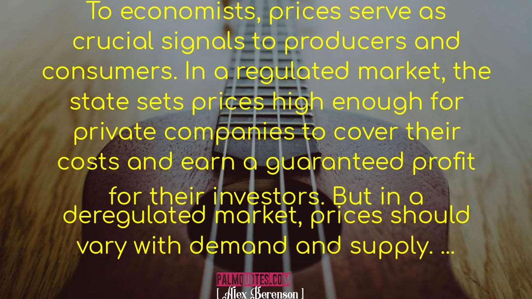 Demand And Supply quotes by Alex Berenson