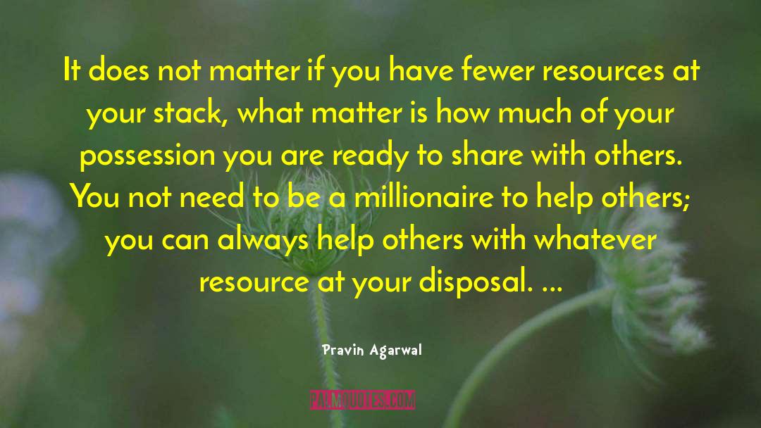 Demartini Millionaire quotes by Pravin Agarwal