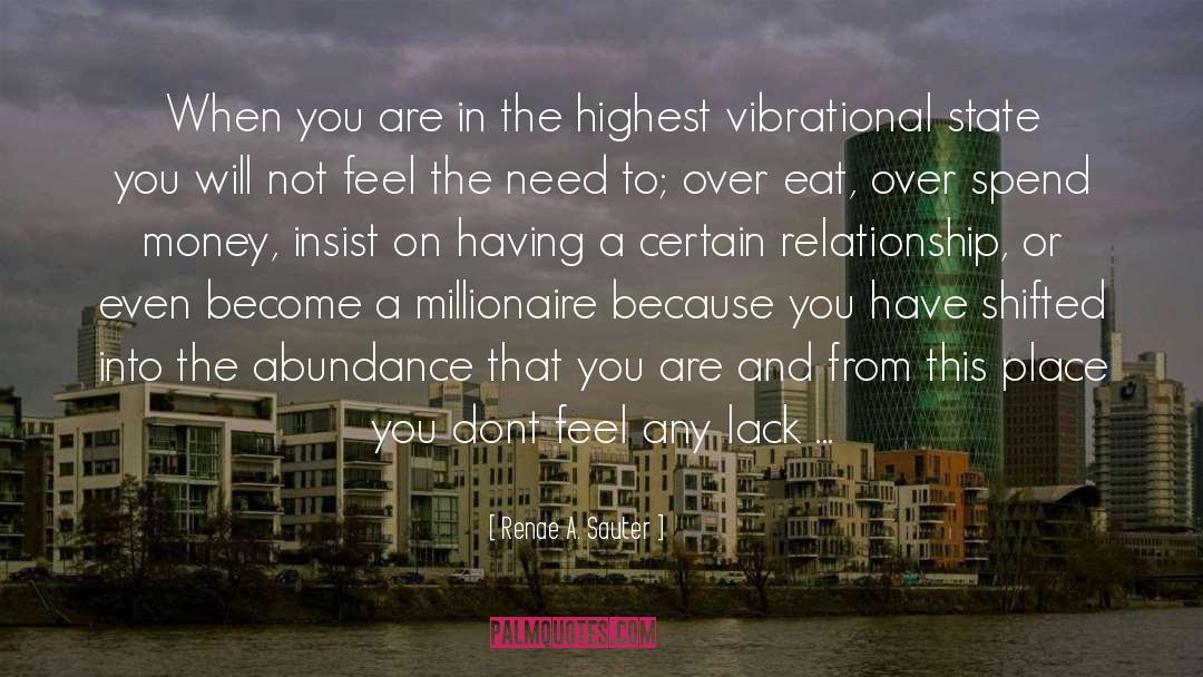 Demartini Millionaire quotes by Renae A. Sauter