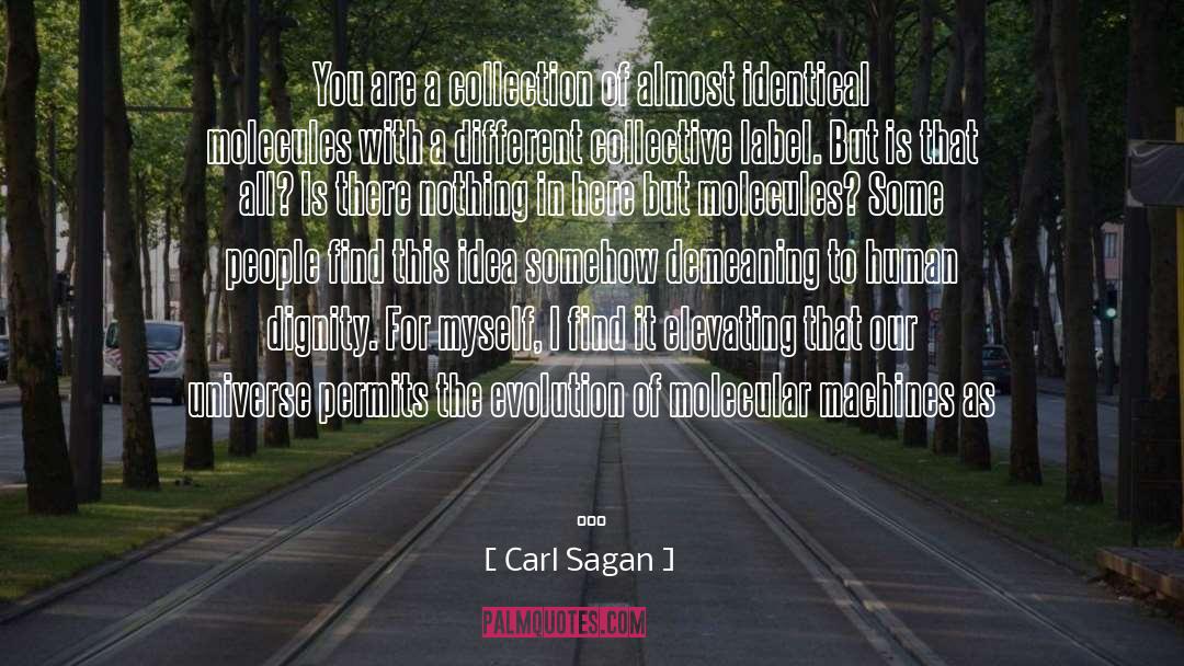 Demeaning quotes by Carl Sagan