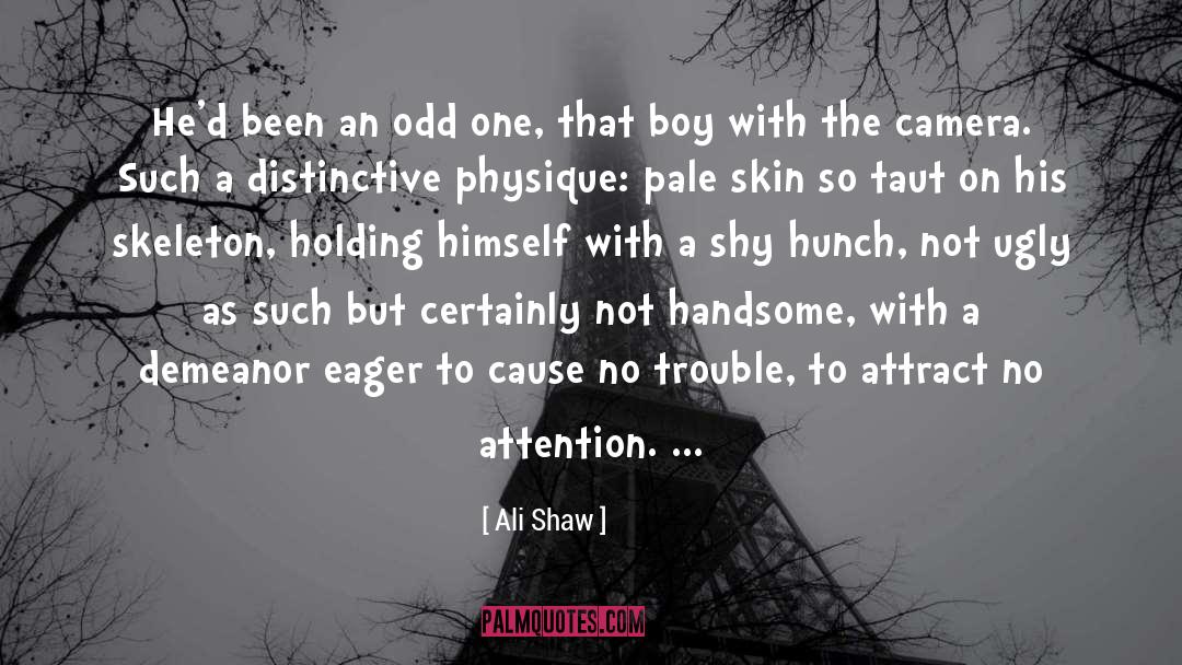 Demeanor quotes by Ali Shaw