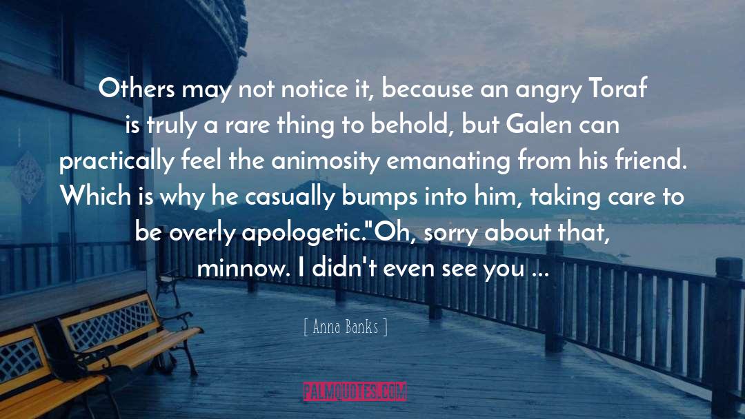Demeanor quotes by Anna Banks