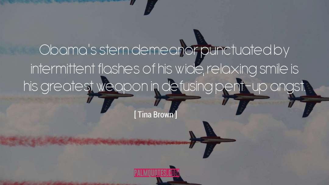 Demeanor quotes by Tina Brown