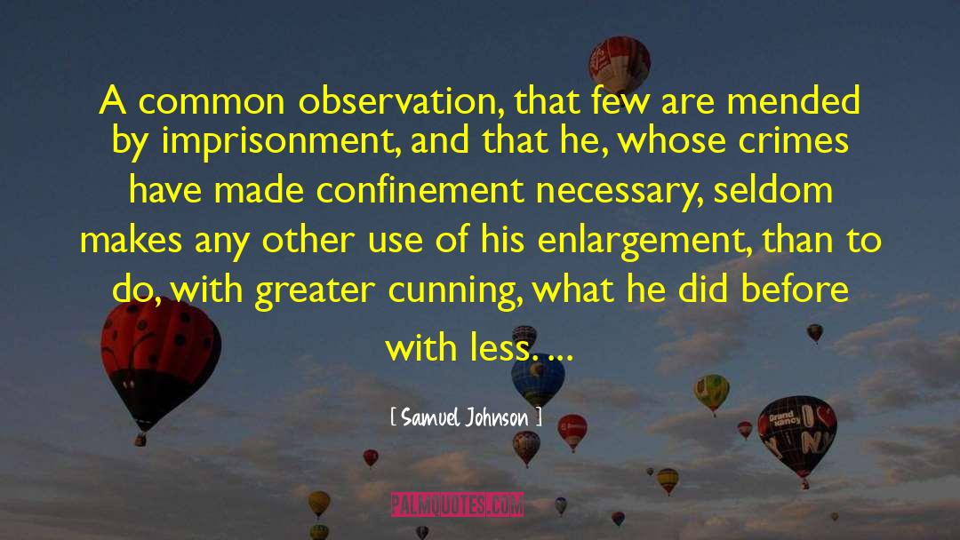 Demenagement Confinement quotes by Samuel Johnson