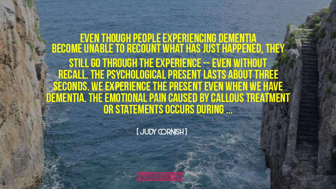 Dementia Caregiver quotes by Judy Cornish