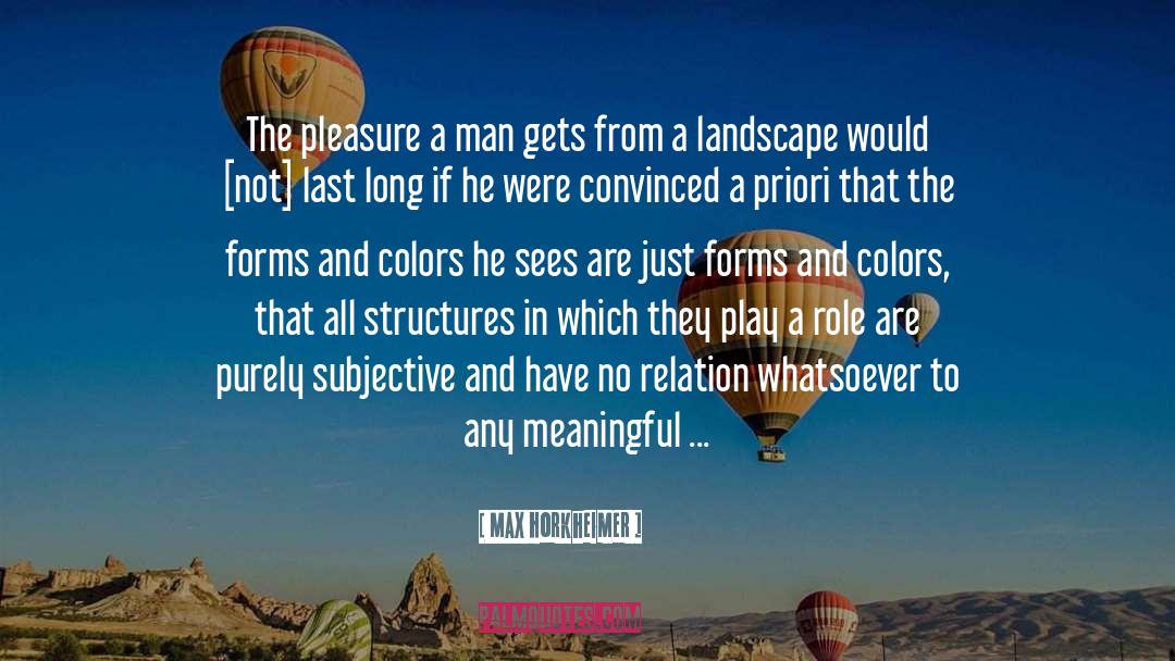 Dements Landscaping quotes by Max Horkheimer