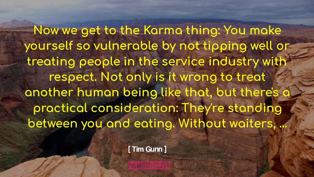 Demerit Karma quotes by Tim Gunn