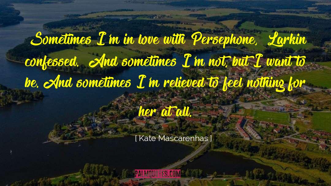 Demeter And Persephone quotes by Kate Mascarenhas