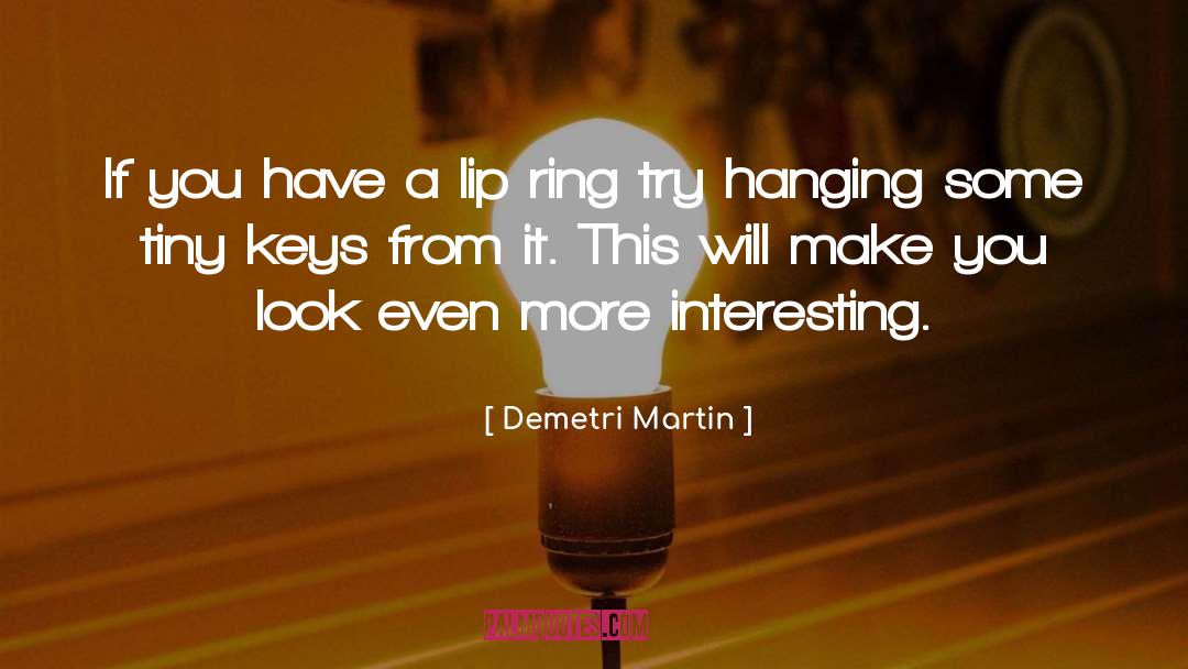 Demetri Martin quotes by Demetri Martin