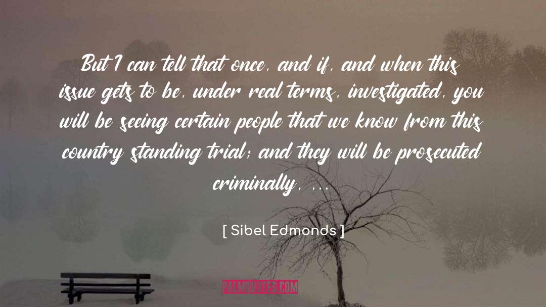 Demetris Edmonds quotes by Sibel Edmonds