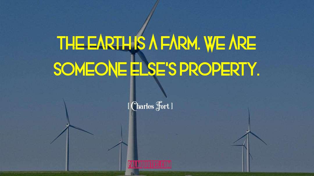 Demeulenaere Farms quotes by Charles Fort