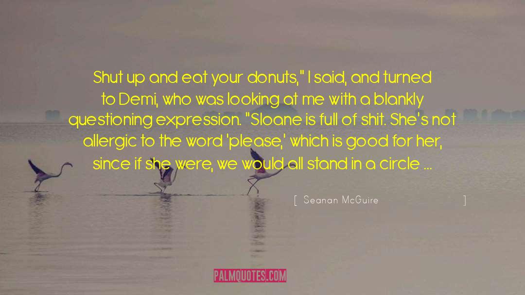 Demi quotes by Seanan McGuire