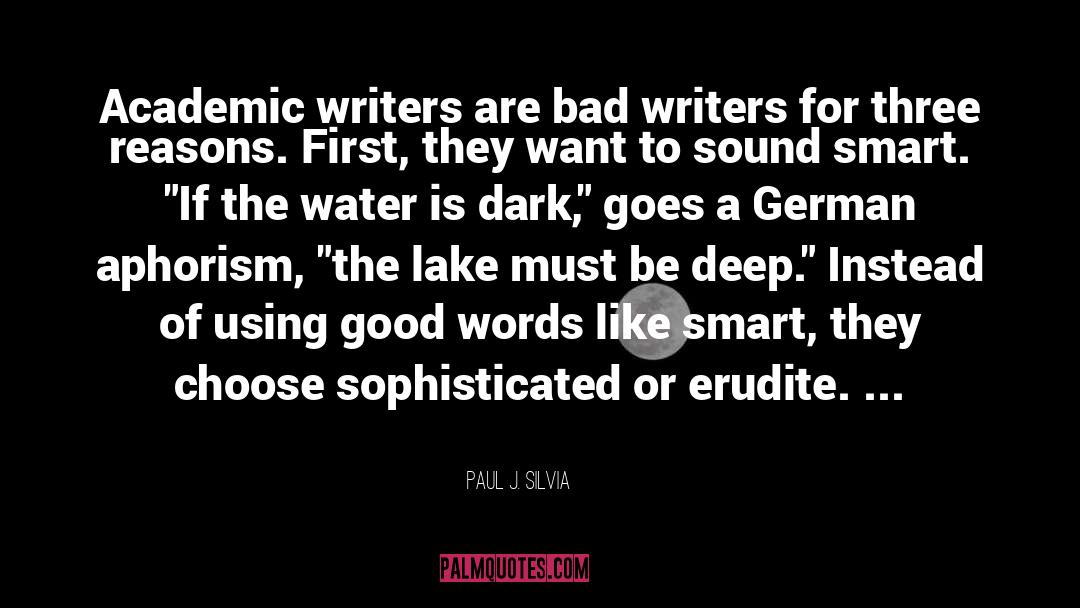 Demick Lake quotes by Paul J. Silvia