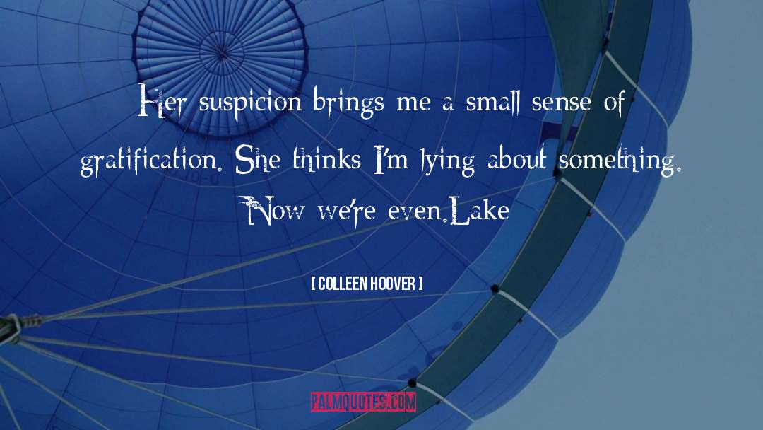 Demick Lake quotes by Colleen Hoover