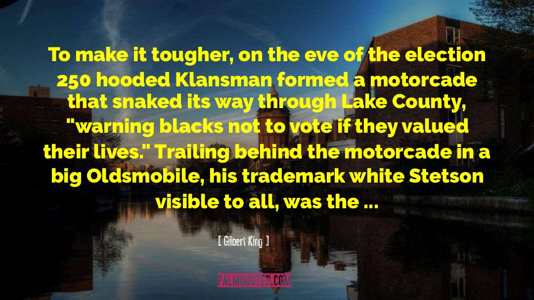 Demick Lake quotes by Gilbert King