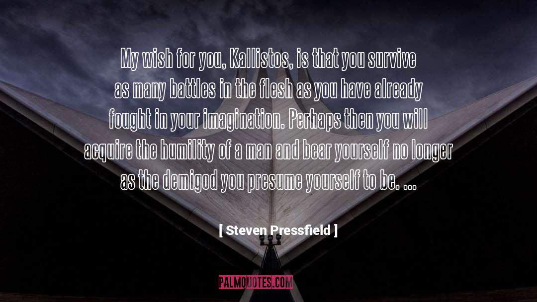 Demigod quotes by Steven Pressfield