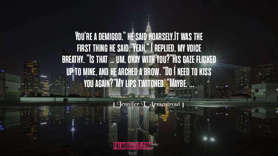 Demigod quotes by Jennifer L. Armentrout