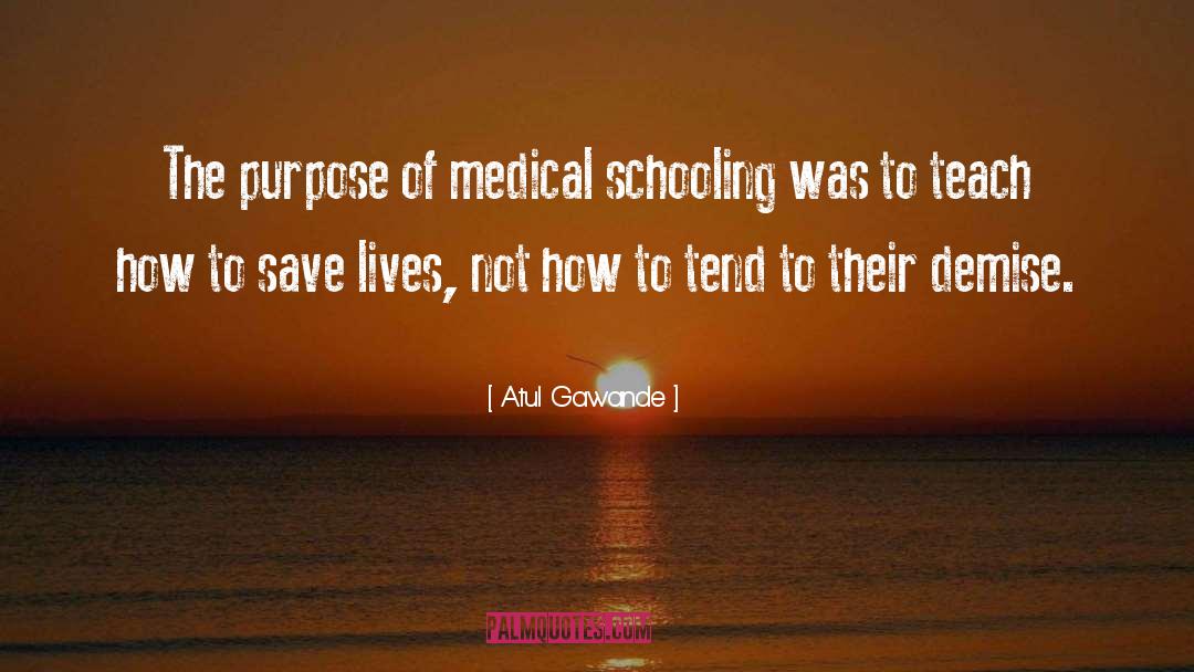 Demise quotes by Atul Gawande