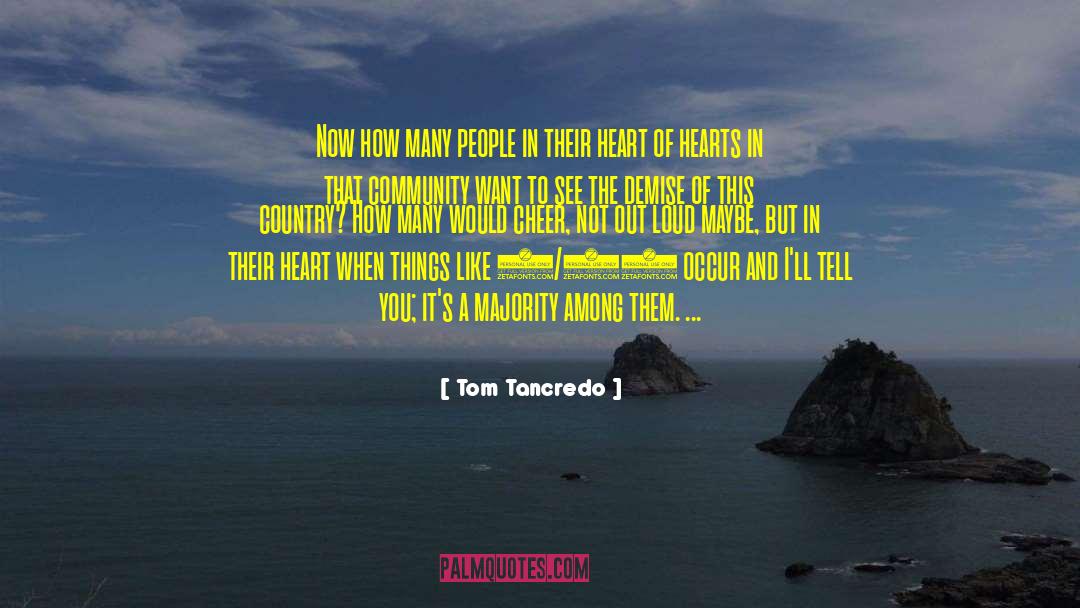 Demise quotes by Tom Tancredo