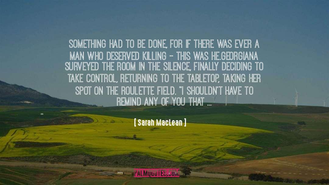 Demise quotes by Sarah MacLean