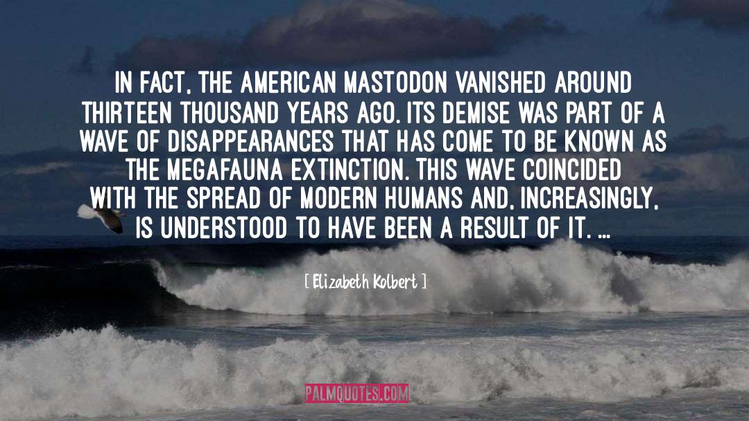Demise quotes by Elizabeth Kolbert