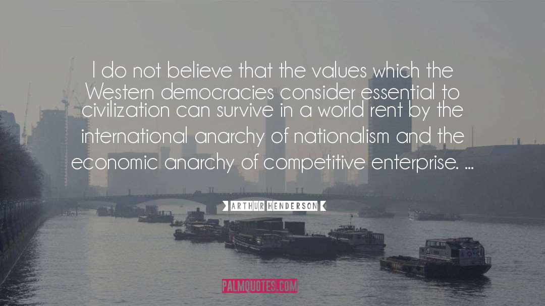 Democracies quotes by Arthur Henderson
