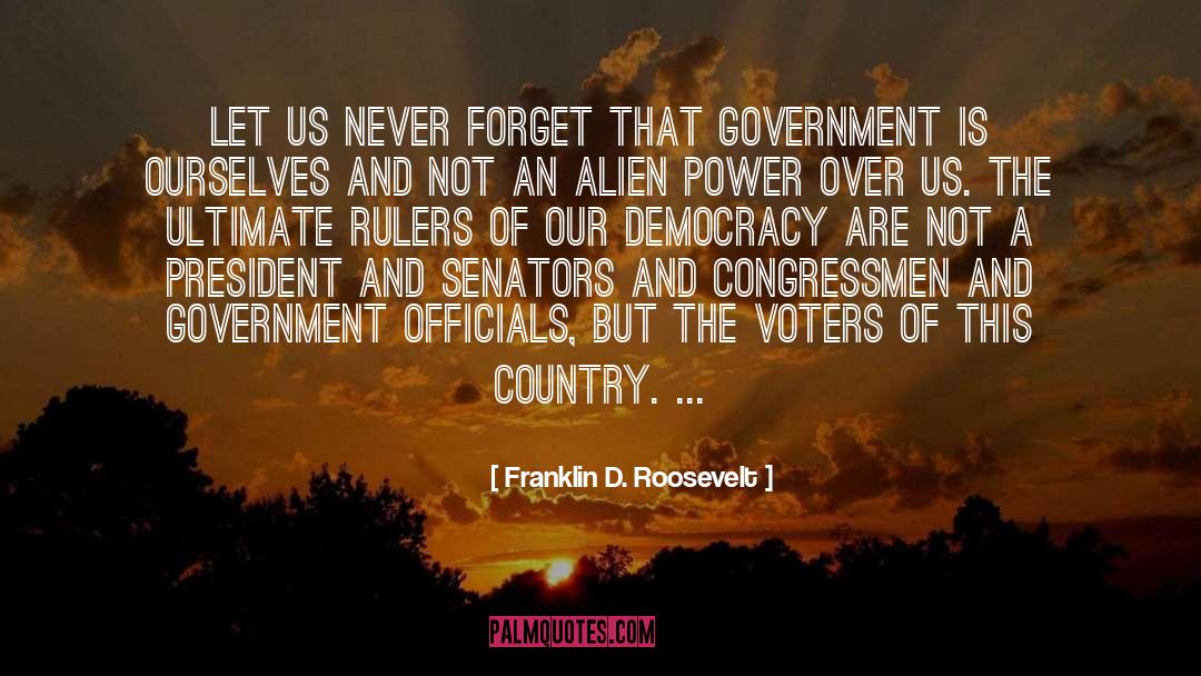 Democracies quotes by Franklin D. Roosevelt