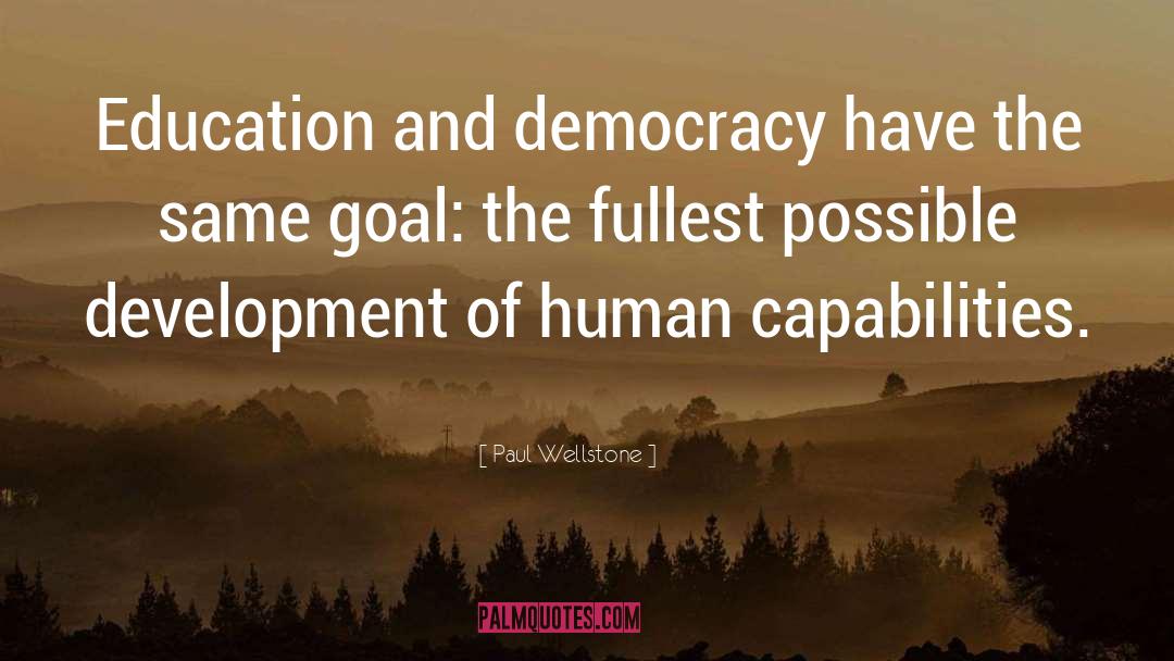 Democracy And Human Rights quotes by Paul Wellstone