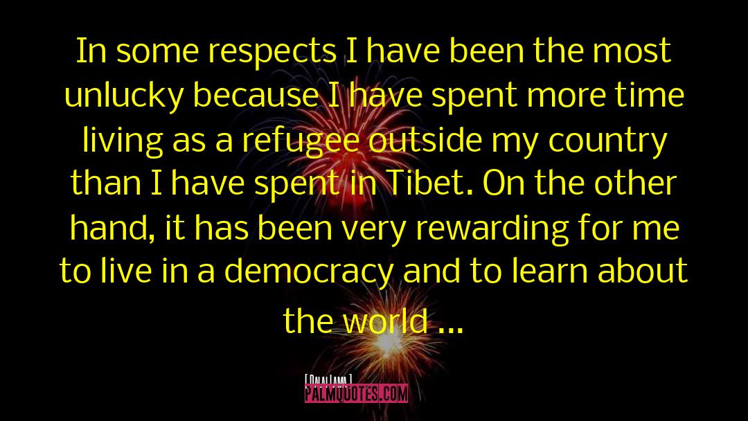 Democracy Definition quotes by Dalai Lama