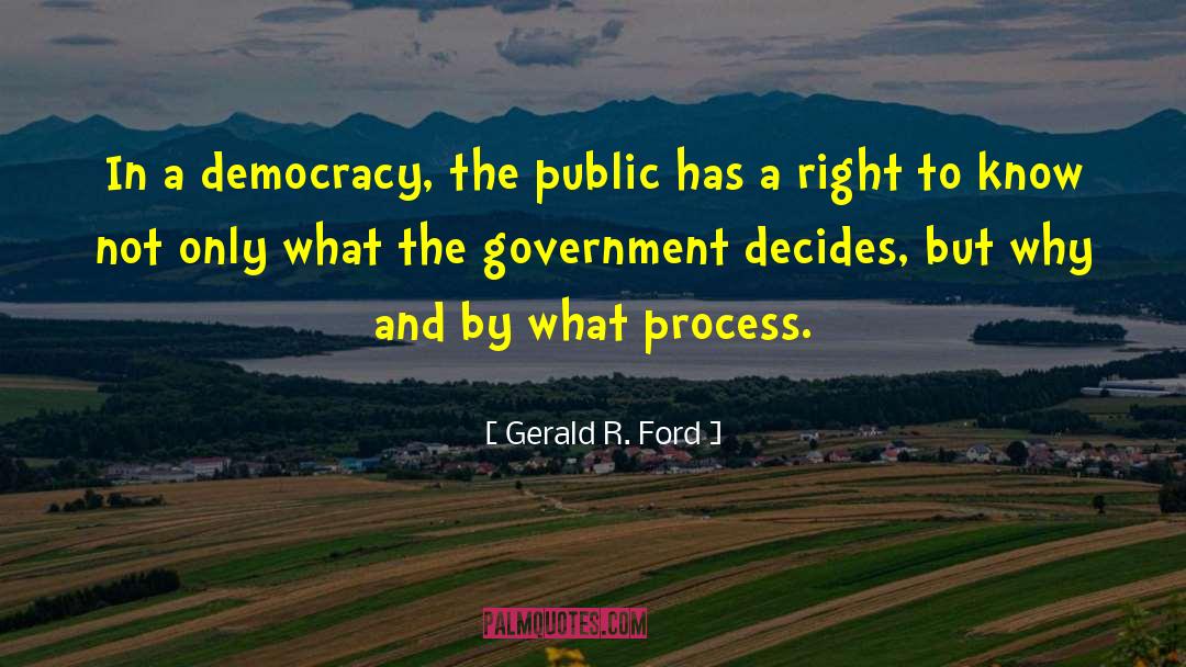 Democracy Dictatorship quotes by Gerald R. Ford
