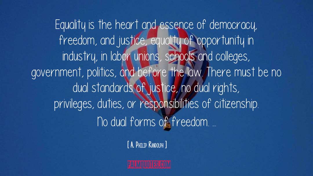 Democracy Freedom quotes by A. Philip Randolph