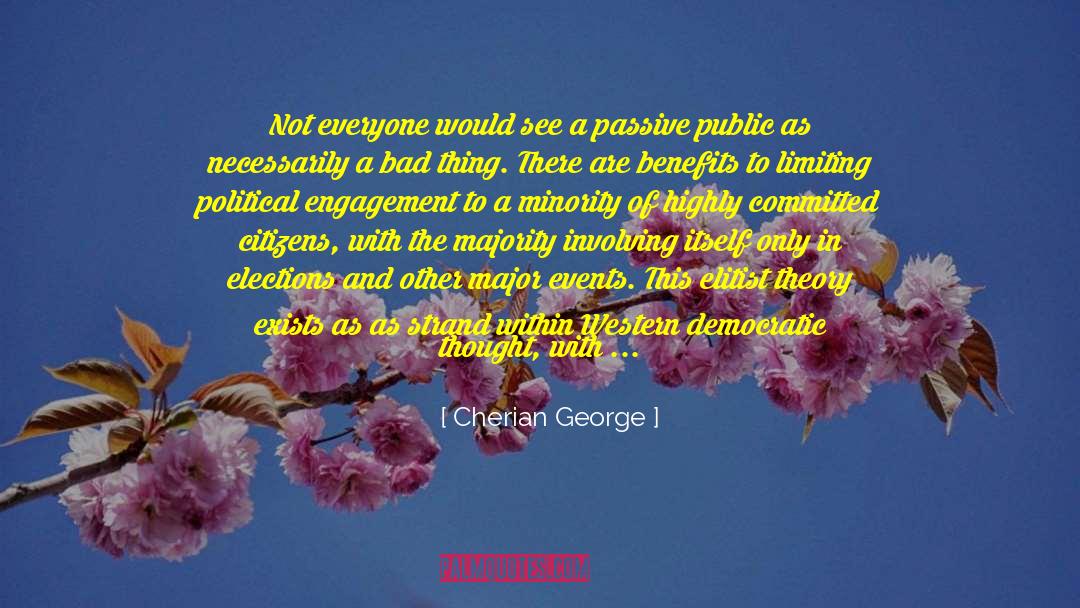Democracy In America quotes by Cherian George